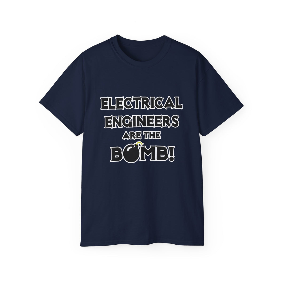 Electrical Engineers Are The Bomb! - Unisex Ultra Cotton Tee