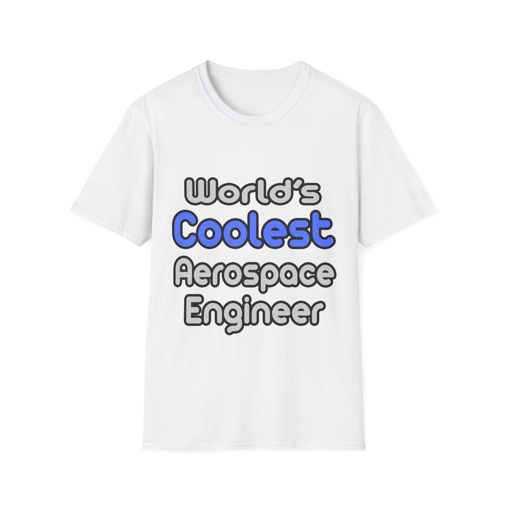 World's Coolest Aerospace Engineer - Unisex Softstyle T-Shirt