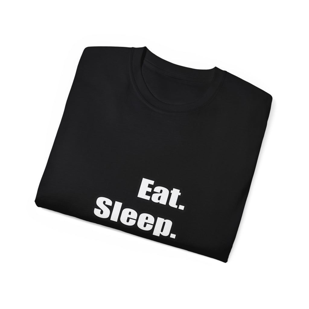 eat sleep teach - Unisex Ultra Cotton Tee