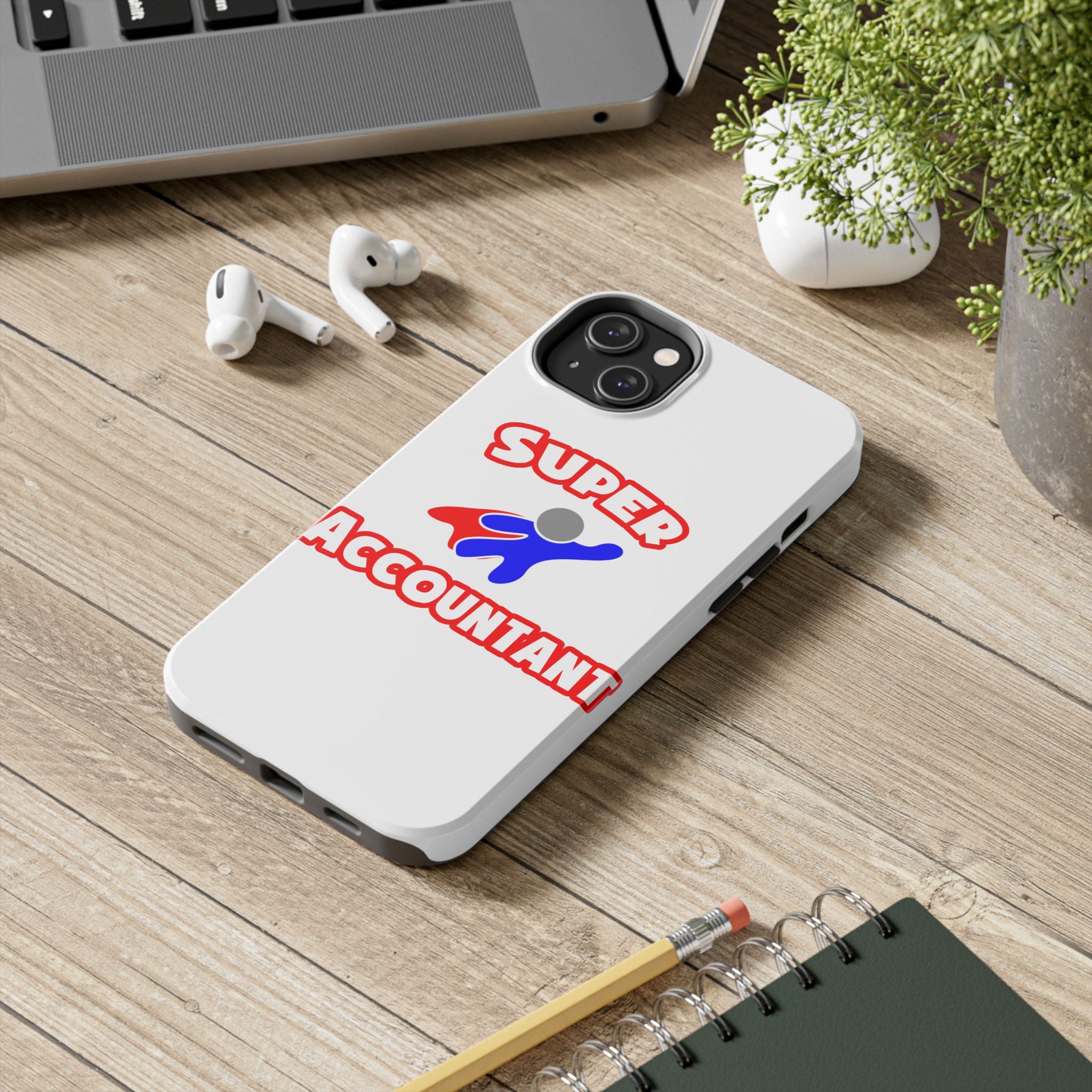 Super Accountant (2) - Tough Phone Cases