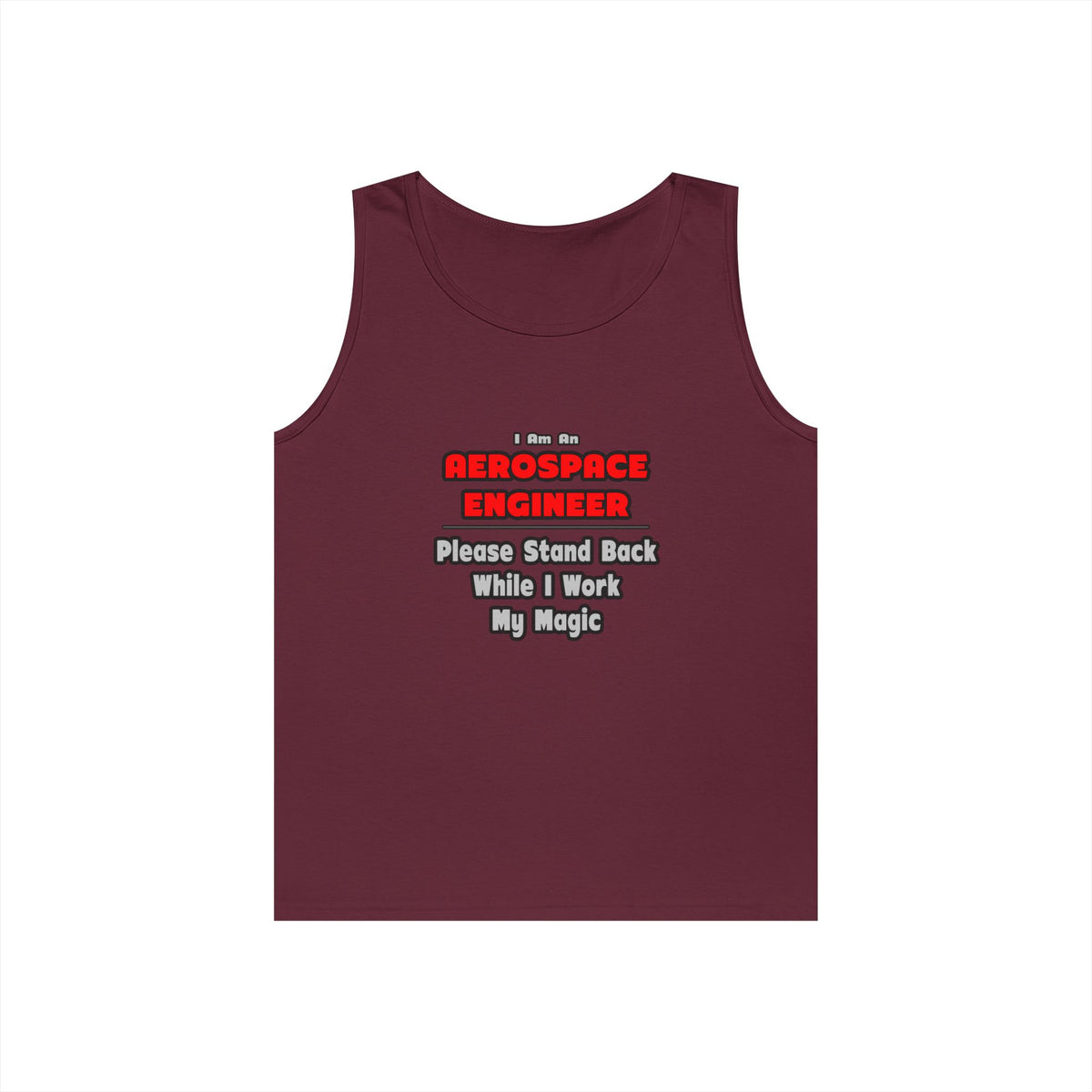 Aerospace Engineer...Work My Magic - Unisex Heavy Cotton Tank Top
