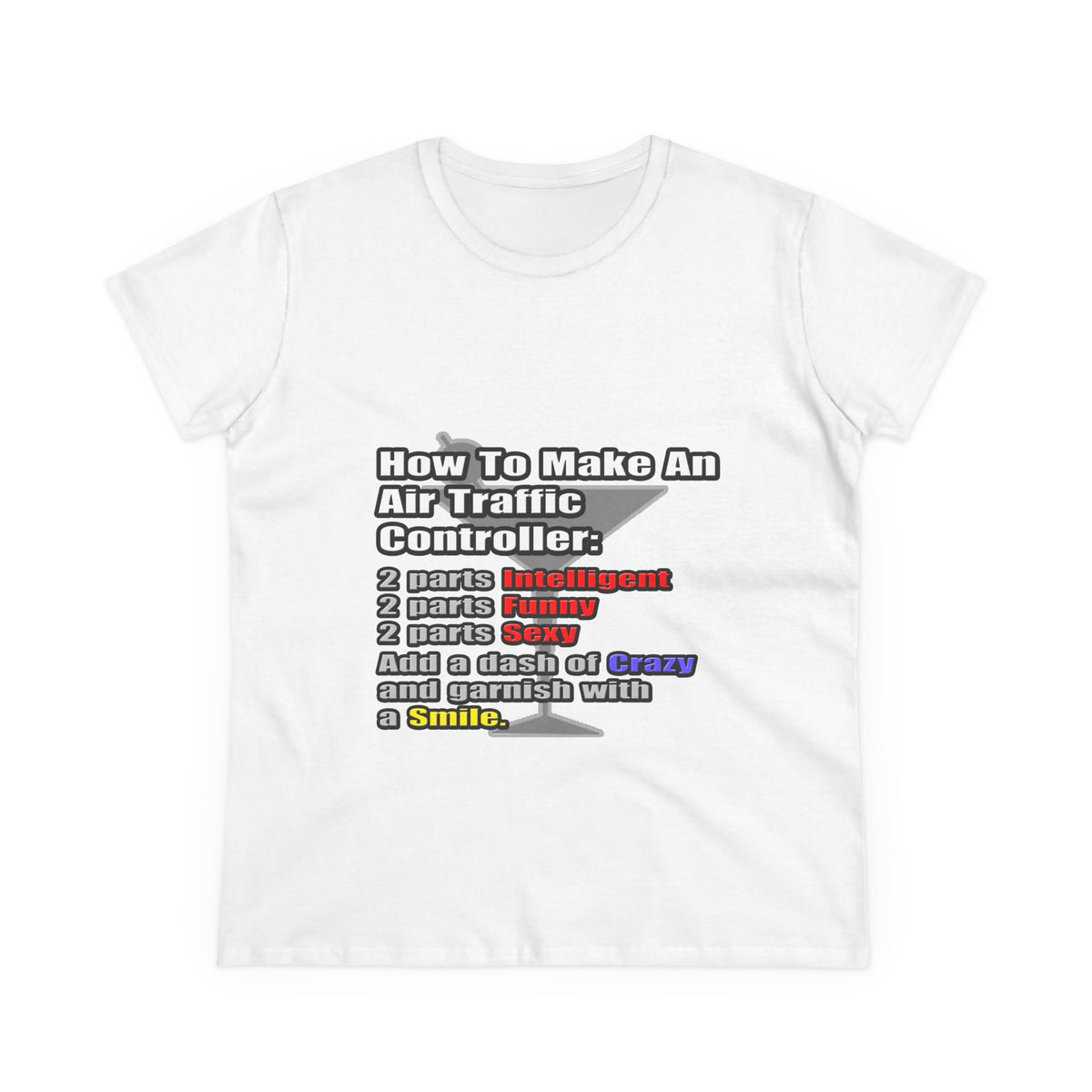 How To Make an Air Traffic Controller - Women's Midweight Cotton Tee