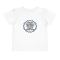 Doctor...Because I Said So - Toddler Short Sleeve Tee