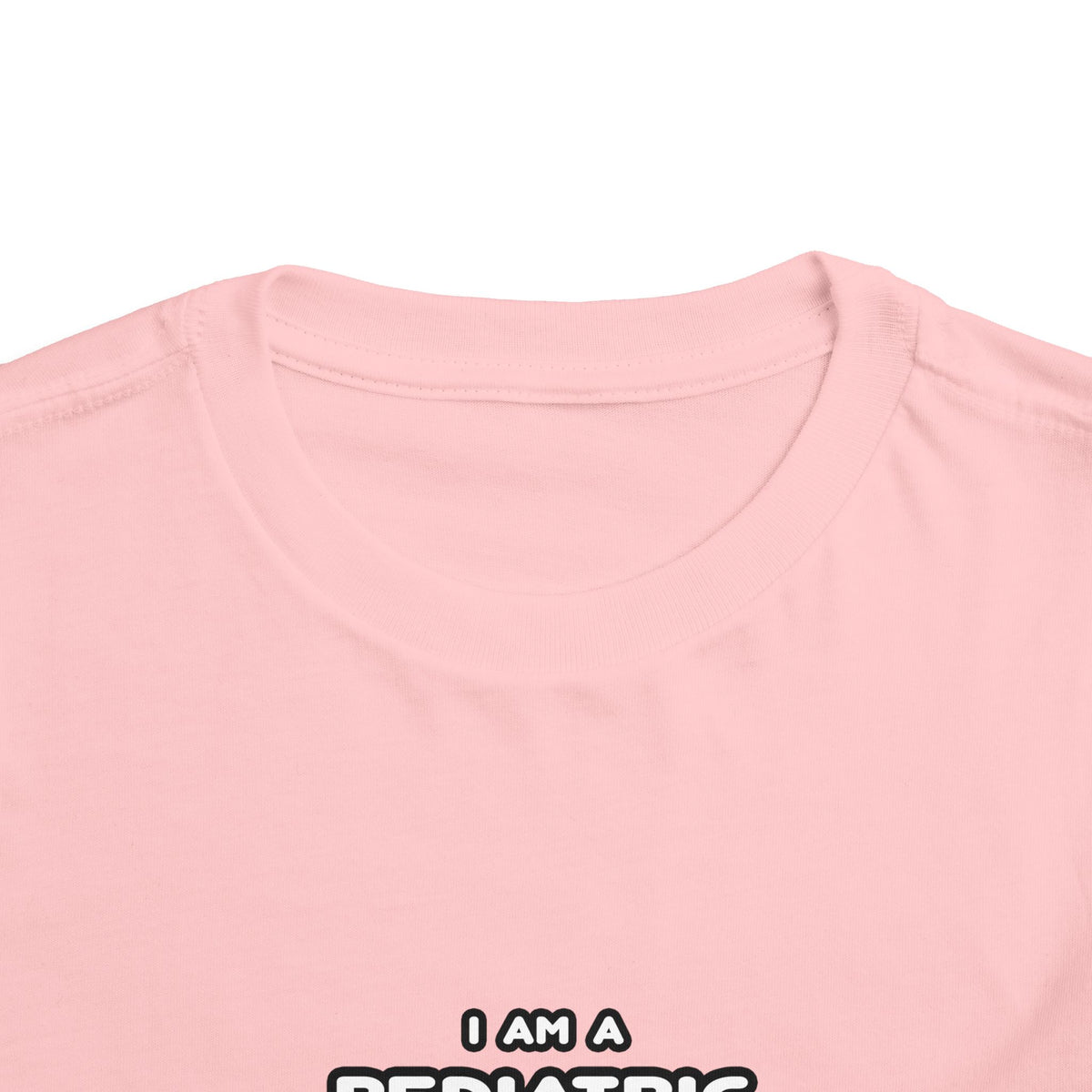 Funny Pediatric Nurse T Shirts and Gifts - Toddler Short Sleeve Tee