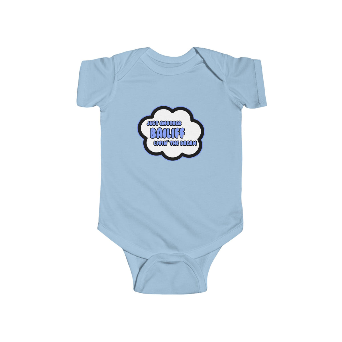 Bailiff .. Livin' The Dream - Infant Fine Jersey Bodysuit