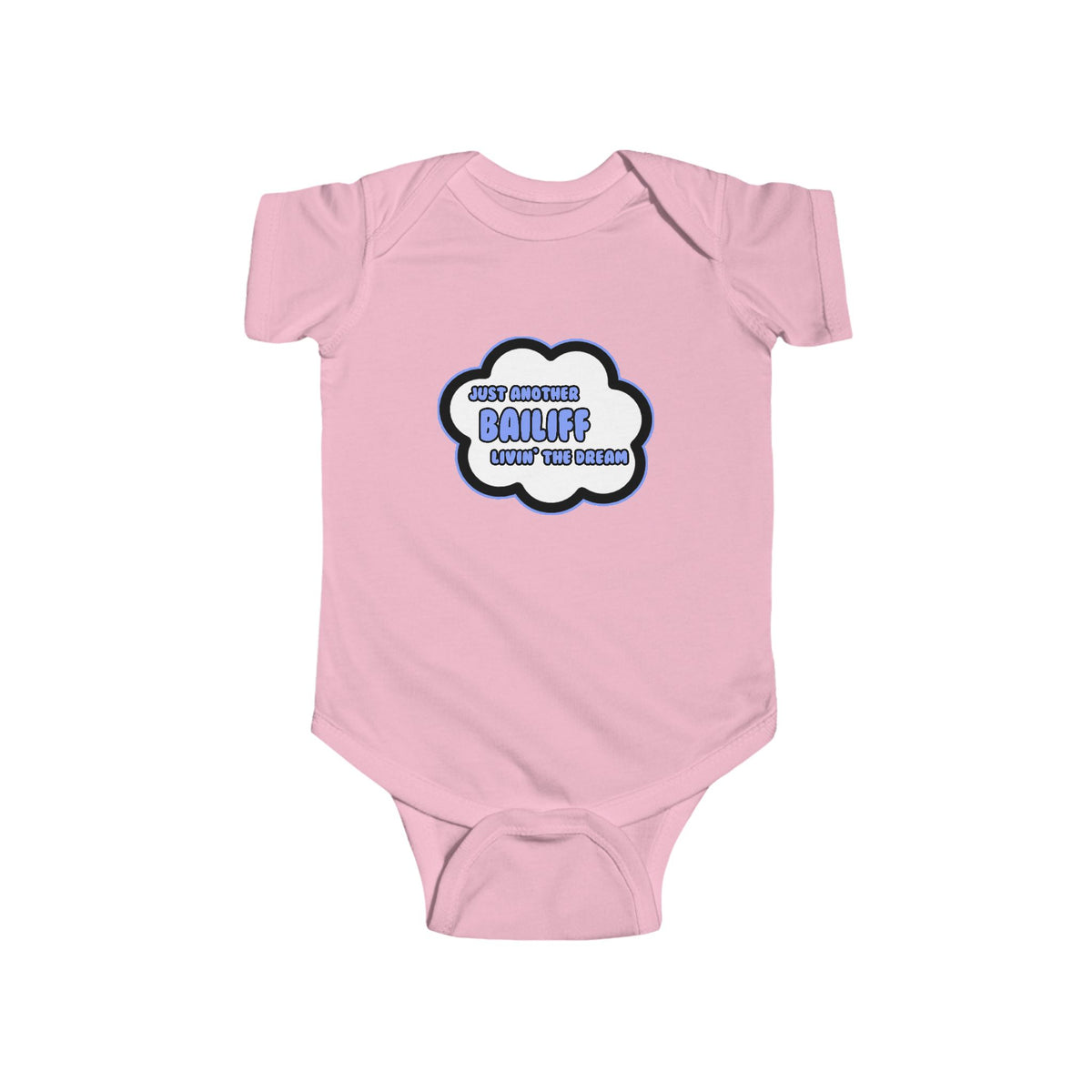 Bailiff .. Livin' The Dream - Infant Fine Jersey Bodysuit