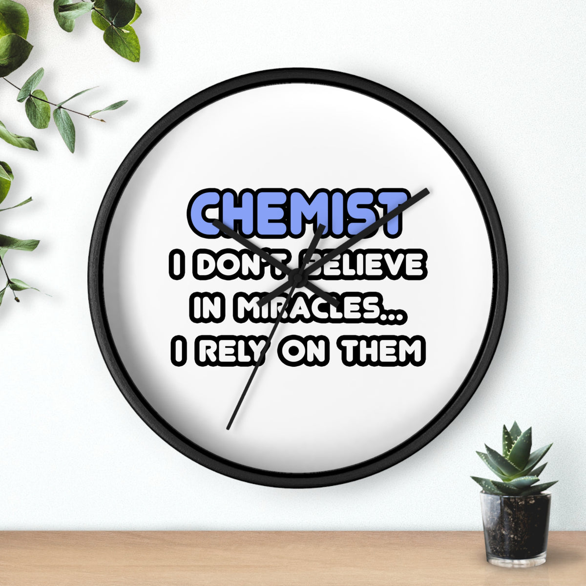 Miracles and Chemists - Wall Clock