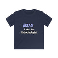 Relax...I Am An Endocrinologist - Kids Softstyle Tee