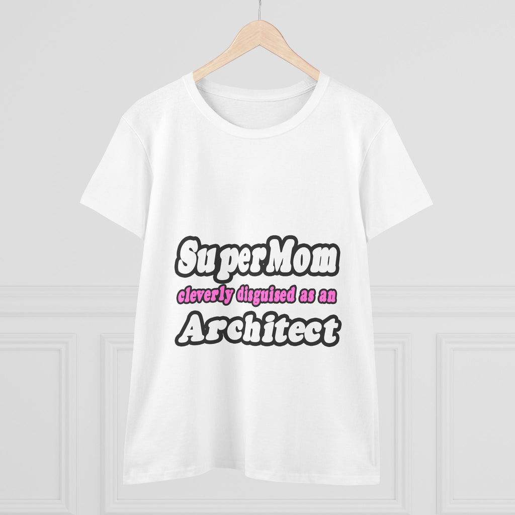 SuperMom...Architect - Women's Midweight Cotton Tee