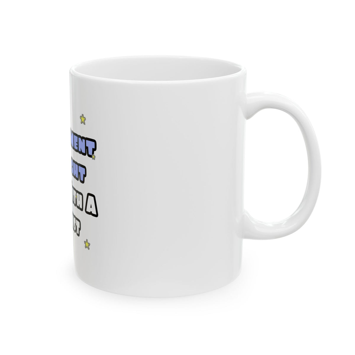 Experiment At Night...Sleep With a Chemist - Ceramic Mug, (11oz, 15oz)