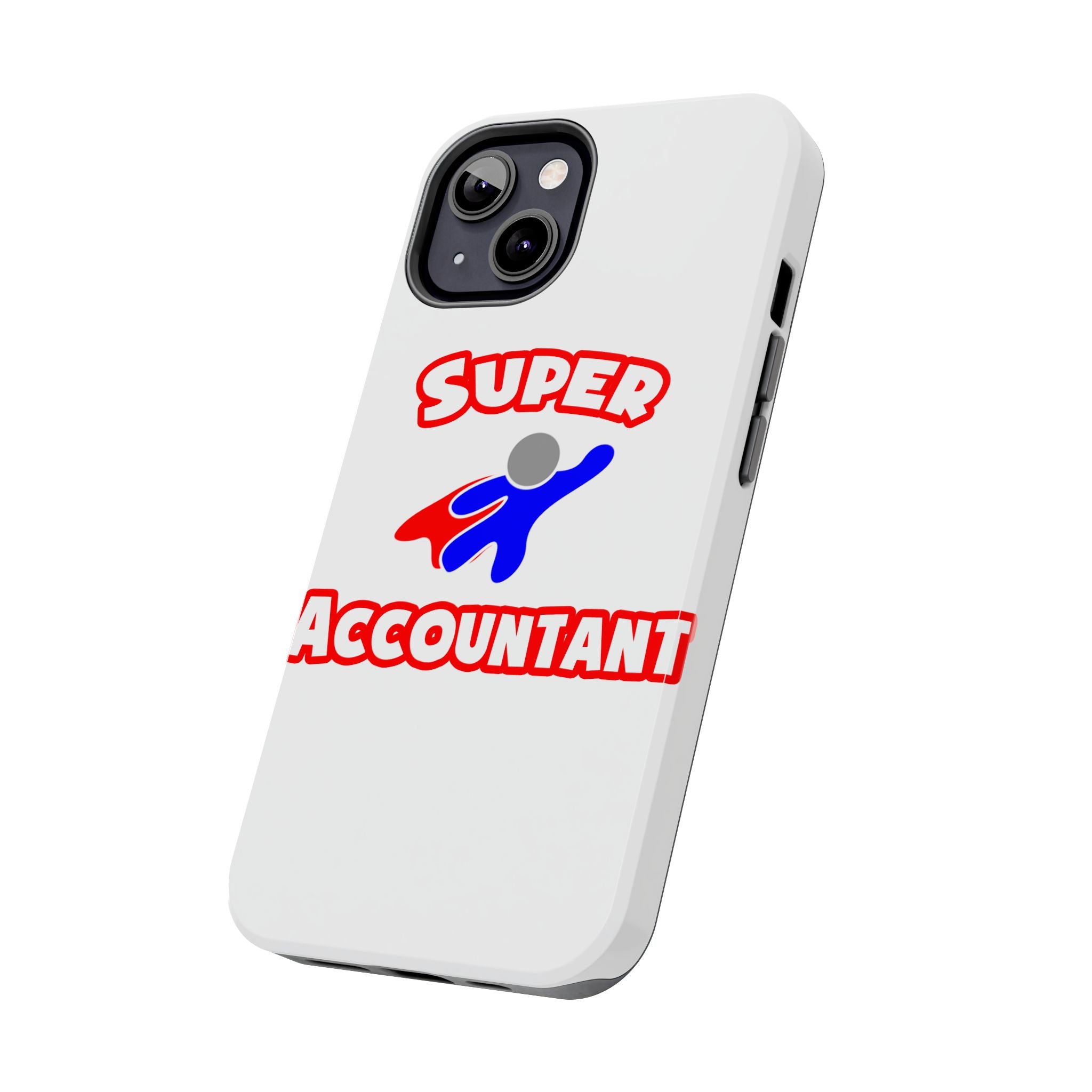 Super Accountant (2) - Tough Phone Cases