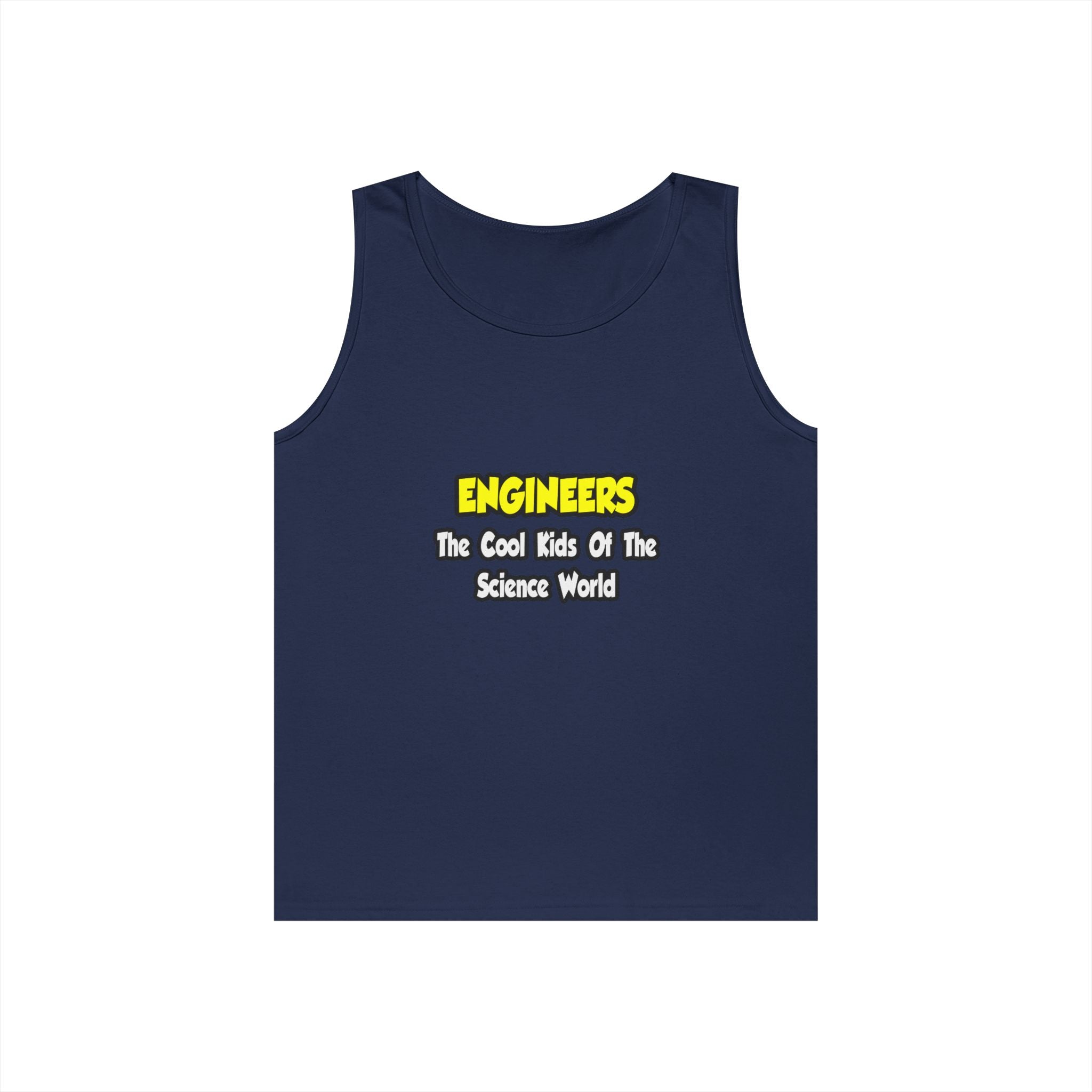 Engineers...Cool Kids of Science World - Unisex Heavy Cotton Tank Top