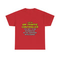 Air Traffic Controller...Superior Intelligence - Unisex Heavy Cotton Tee