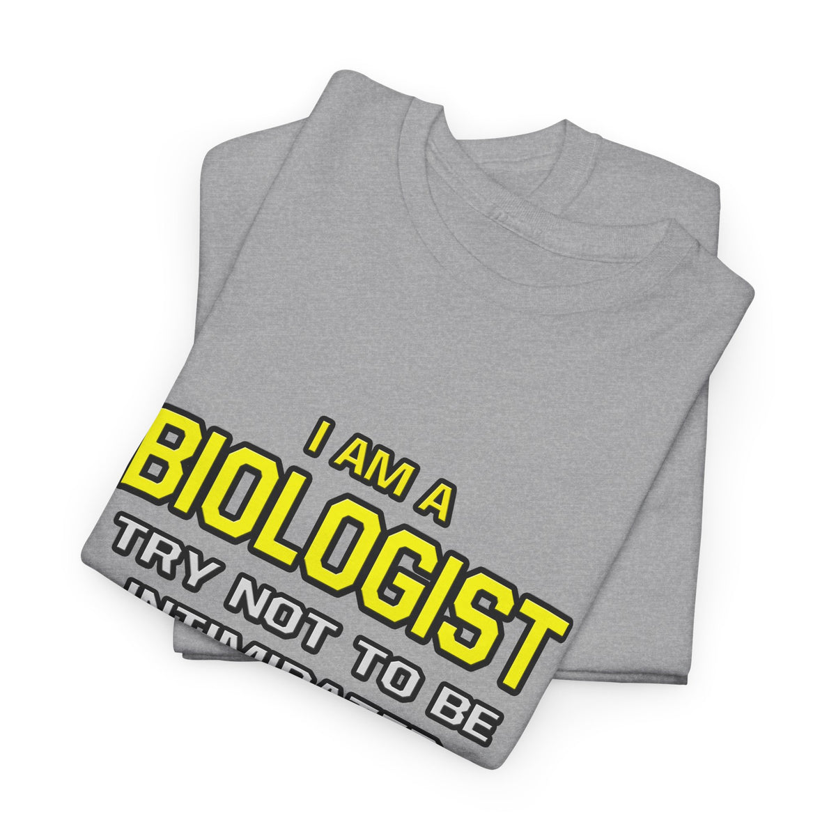 Biologist...Superior Intelligence - Unisex Heavy Cotton Tee