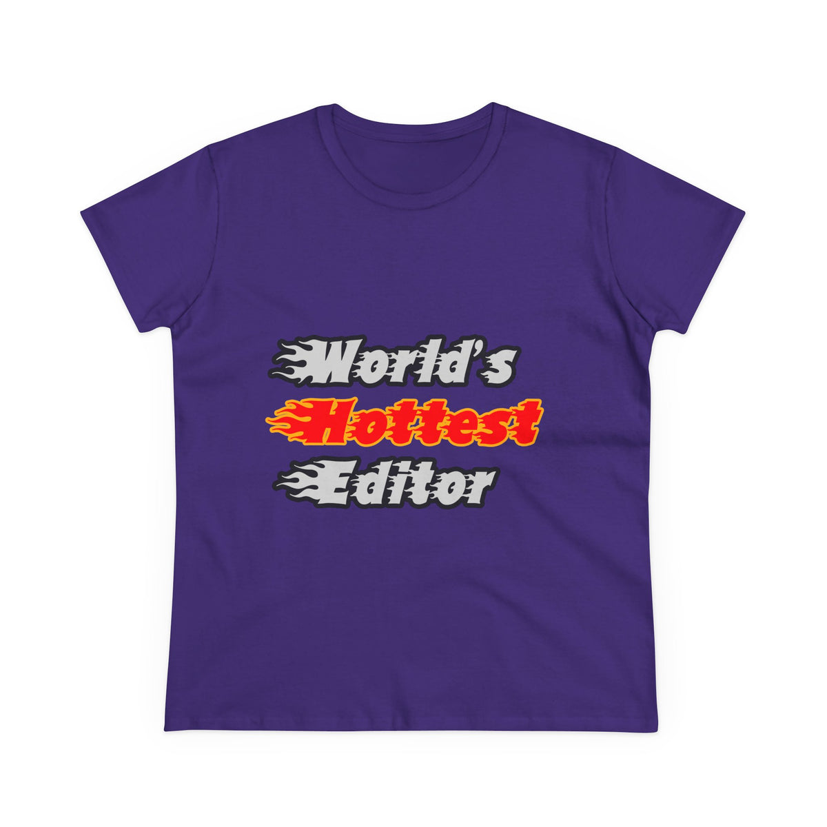 World's Hottest Editor - Women's Midweight Cotton Tee