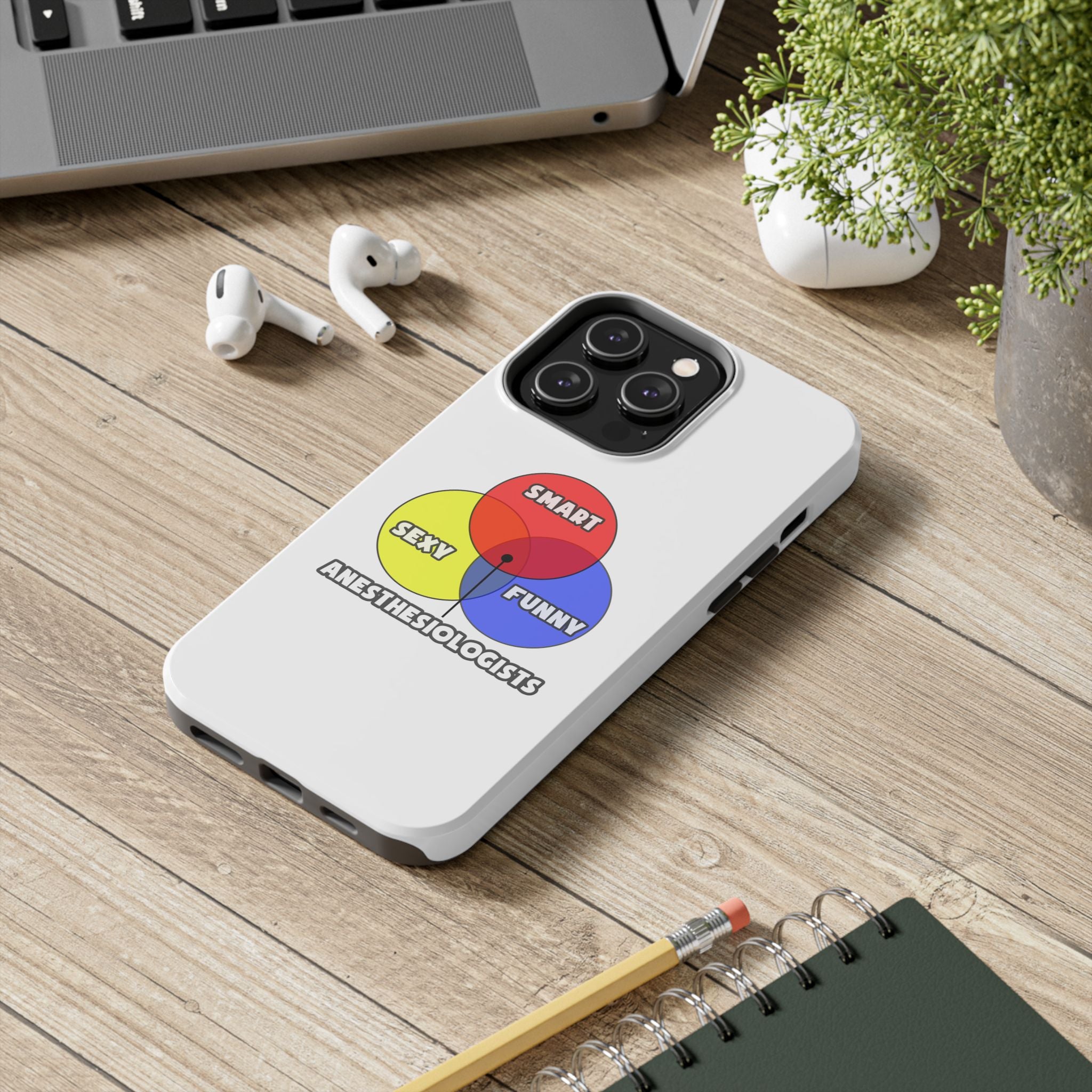Venn Diagram .. Anesthesiologists - Tough Phone Cases