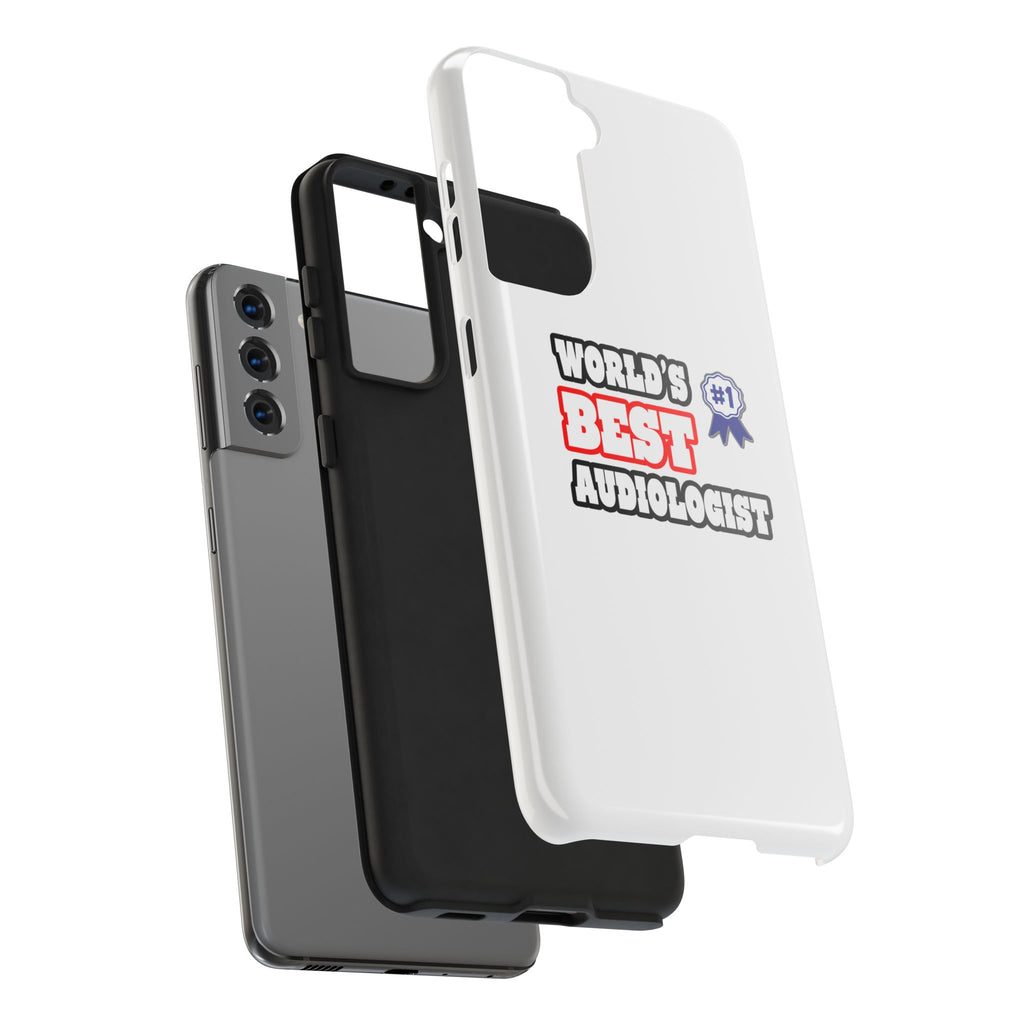 World's Best Audiologist - Tough Phone Cases