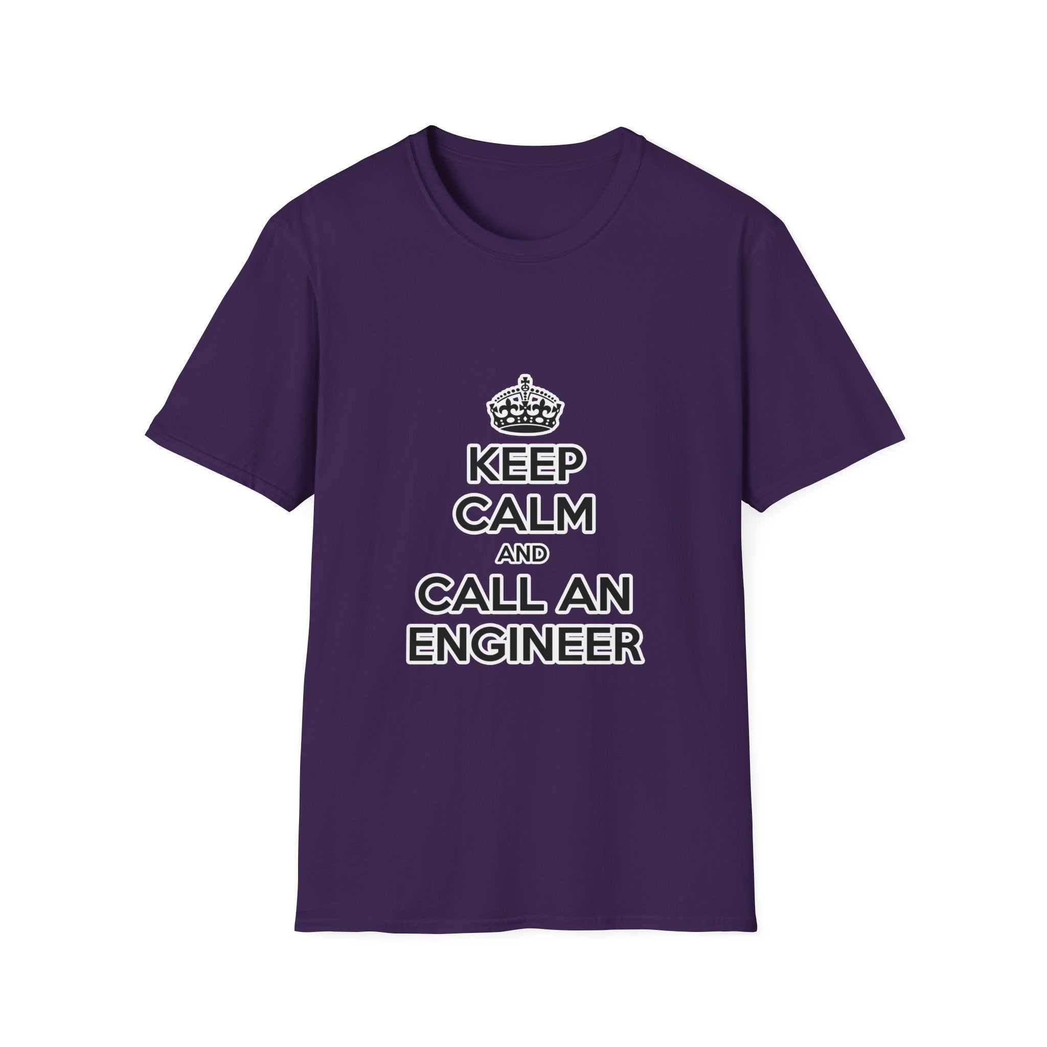 Keep Calm and Call an Engineer - Unisex Softstyle T-Shirt