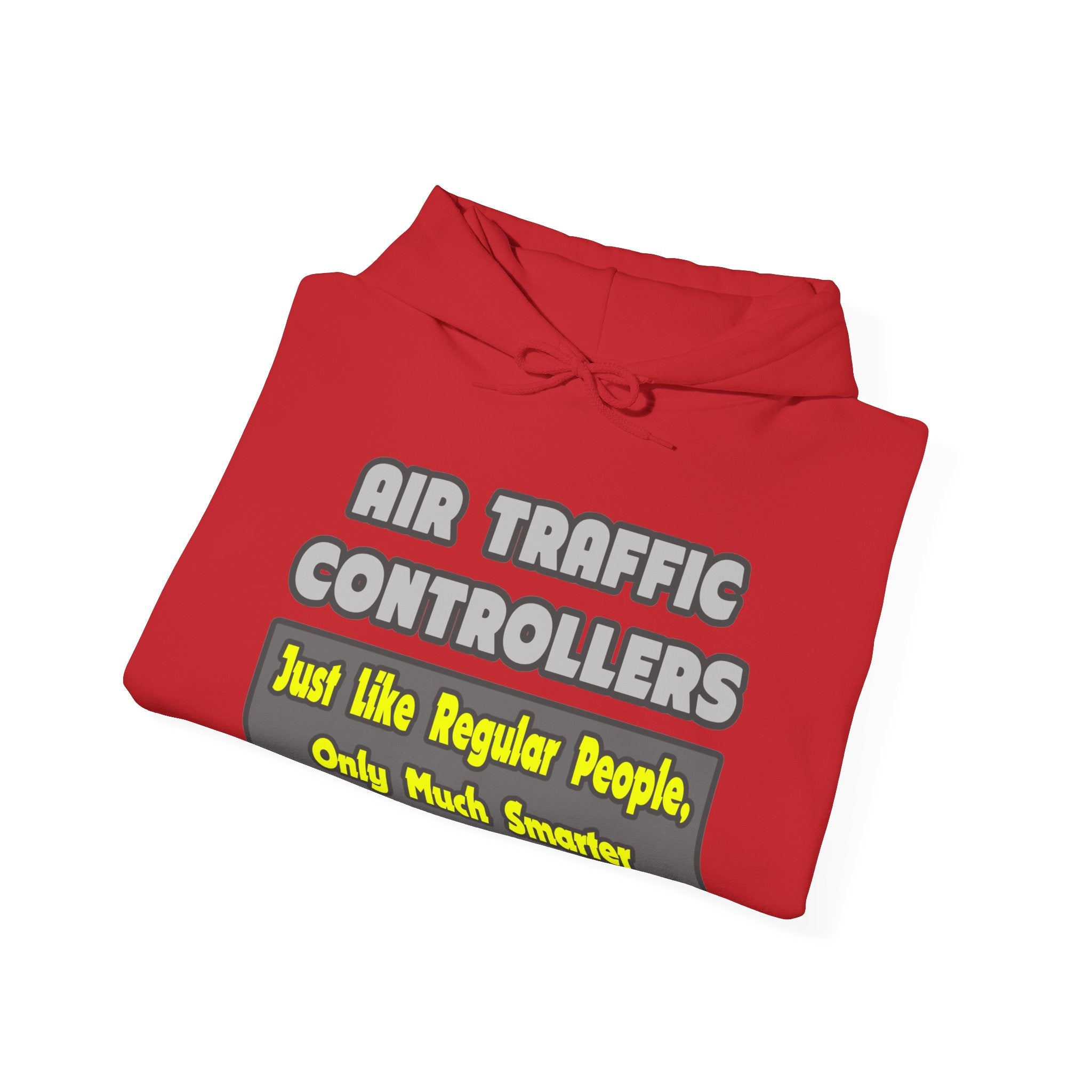 Air Traffic Controllers...Smarter - Unisex Heavy Blend™ Hooded Sweatshirt