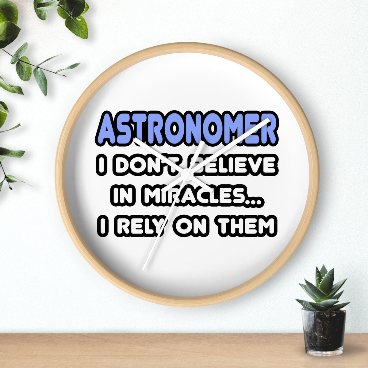 Miracles and Astronomers - Wall Clock