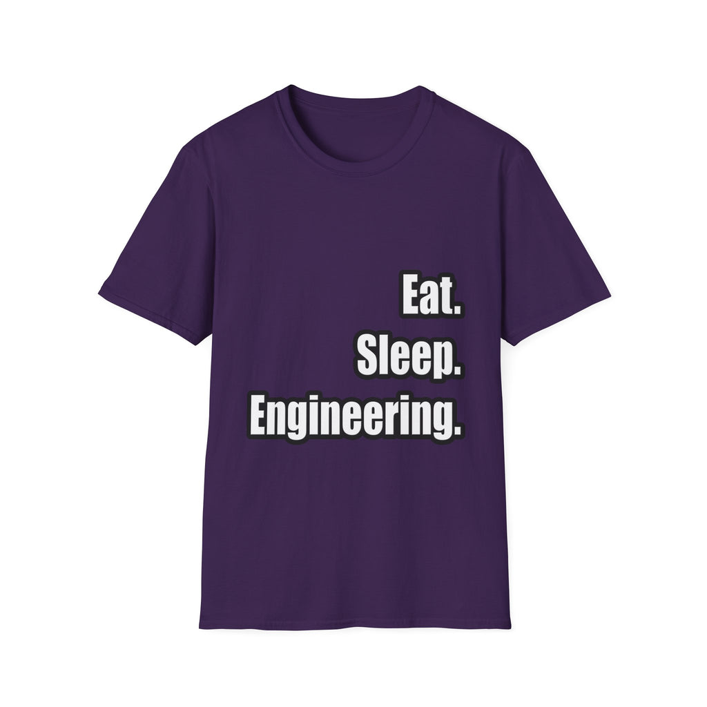 Eat. Sleep. Engineering - Unisex Softstyle T-Shirt