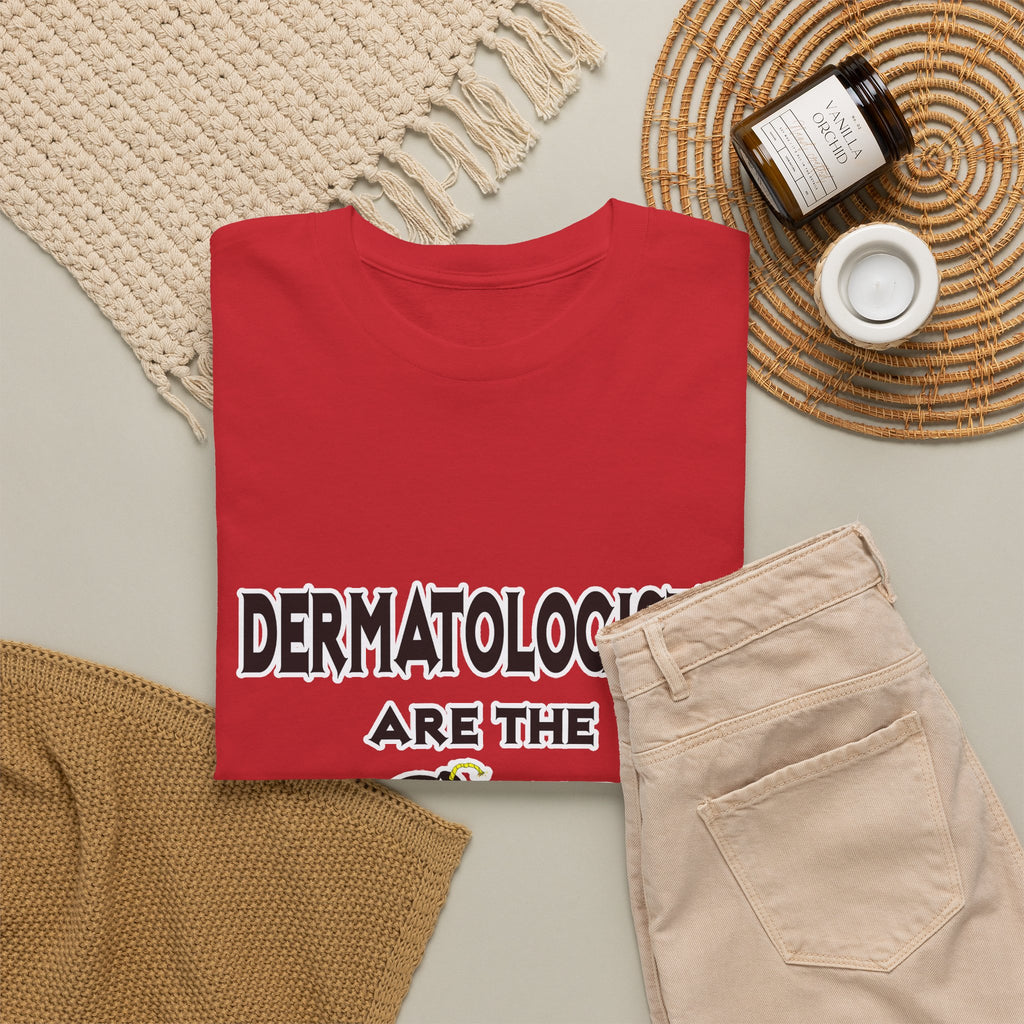 Dermatologists Are The Bomb! - Unisex Heavy Cotton Tee