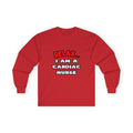 Relax ... I Am A Cardiac Nurse - Unisex Ultra Cotton Long Sleeve Tee