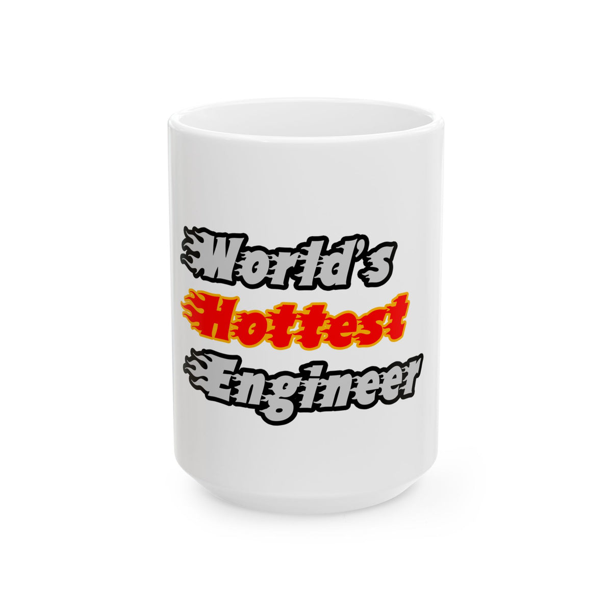 World's Hottest Engineer - Ceramic Mug, (11oz, 15oz)