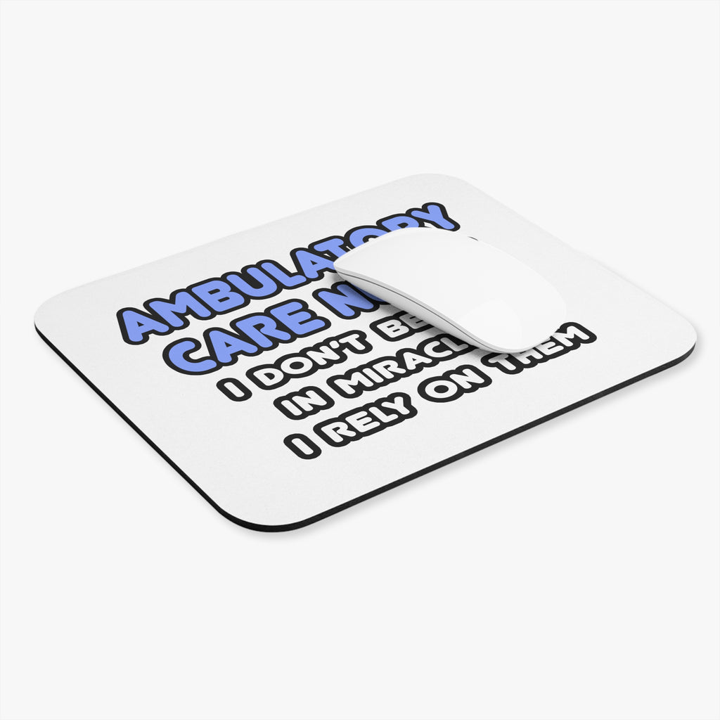 Miracles and Ambulatory Care Nurses - Mouse Pad (Rectangle)