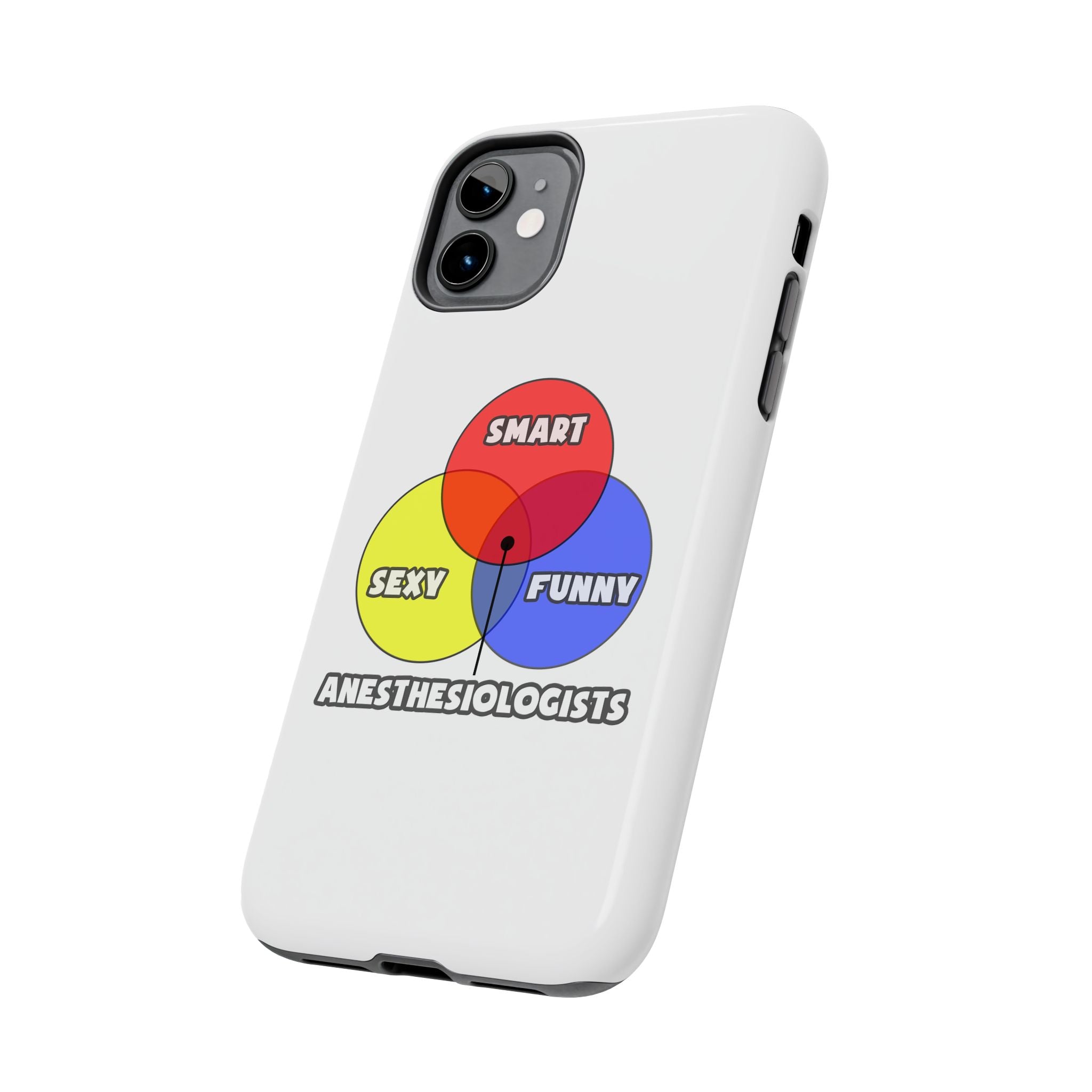 Venn Diagram .. Anesthesiologists - Tough Phone Cases