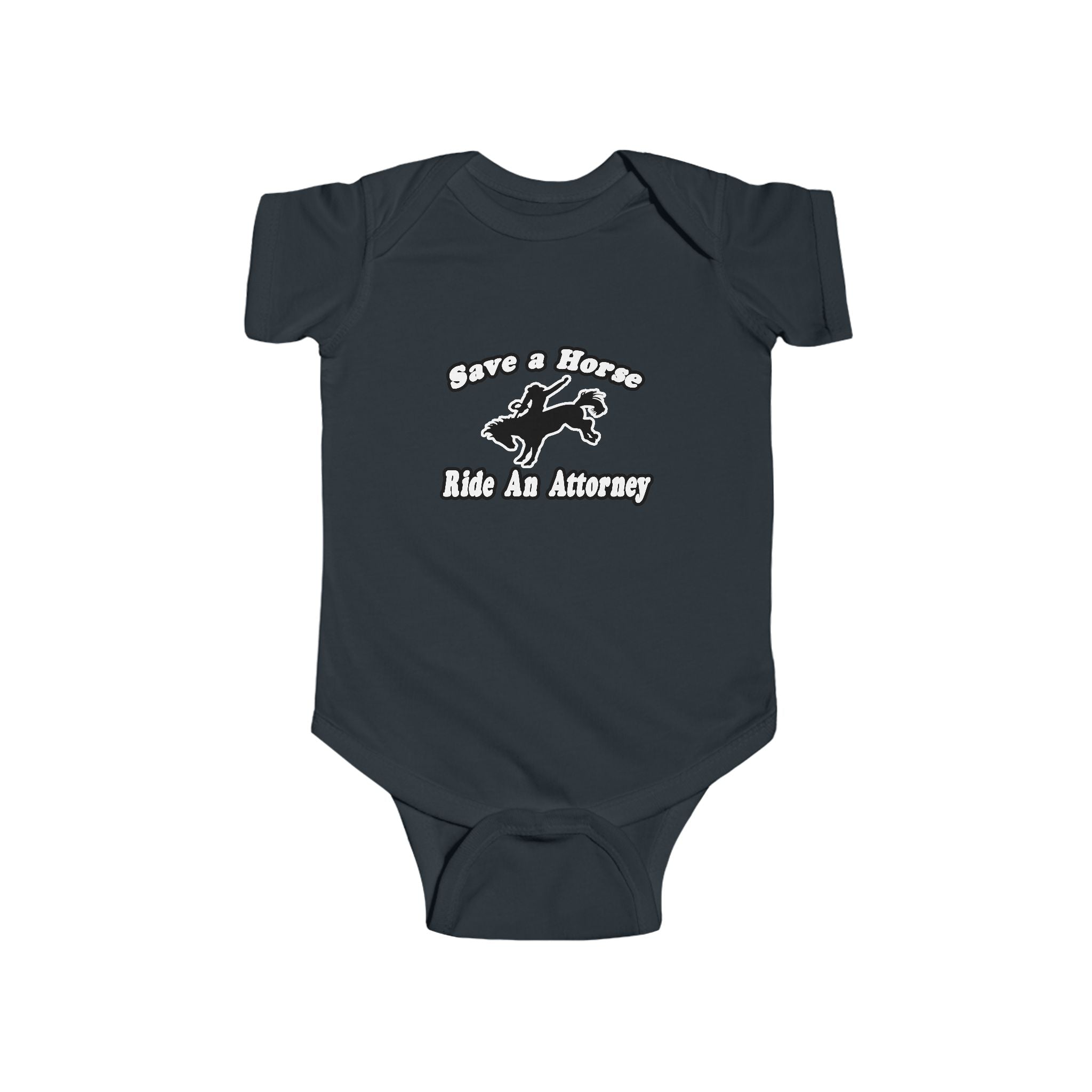 Save Horse Ride Attorney - Infant Fine Jersey Bodysuit
