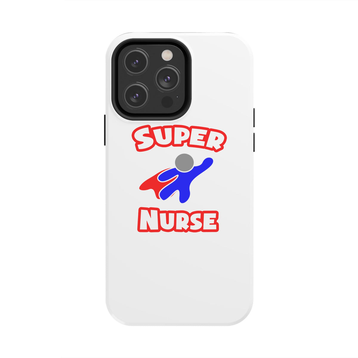 Super Nurse (2) - Tough Phone Cases