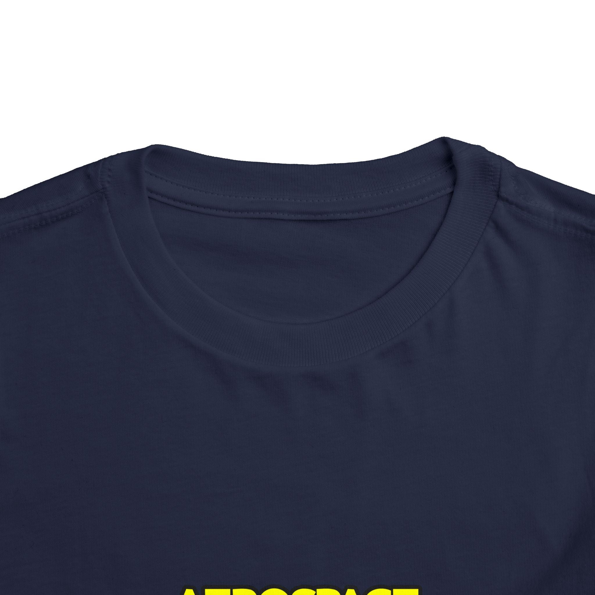 Aerospace Engineers Are Sofa King Cool - Toddler Short Sleeve Tee