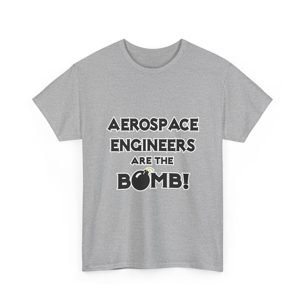 Aerospace Engineers Are The Bomb! - Unisex Heavy Cotton Tee