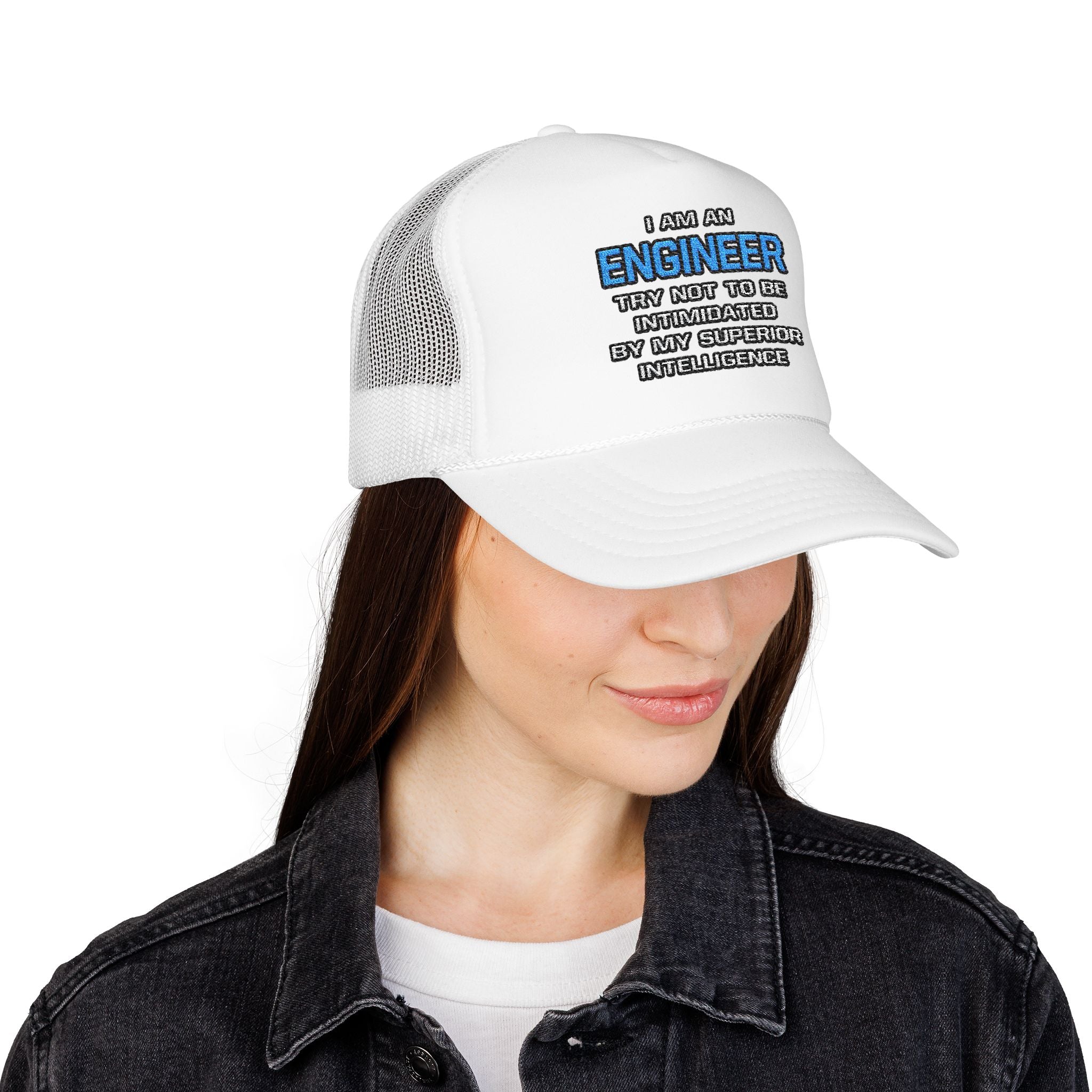 Engineer Joke ... Superior Intelligence - Foam Trucker Hat