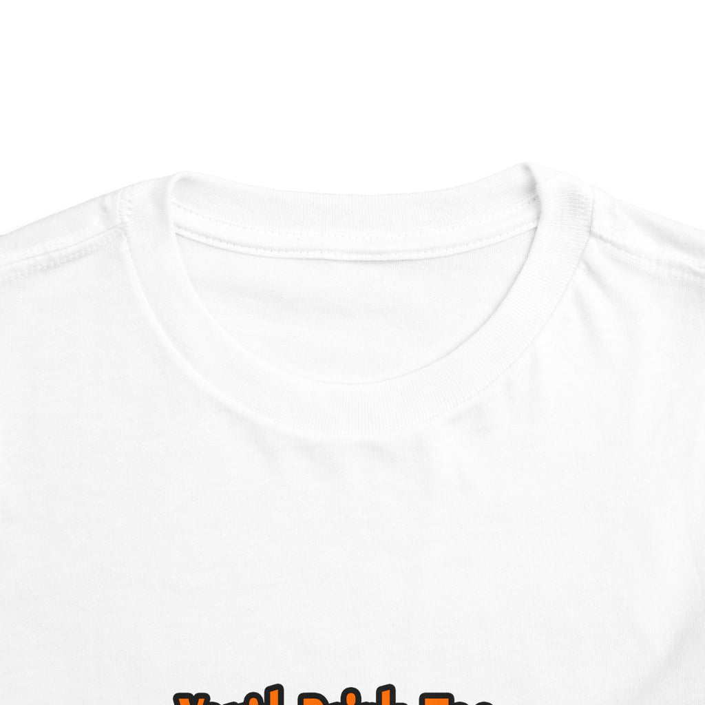 You'd Drink Too...Astronomer - Toddler Short Sleeve Tee