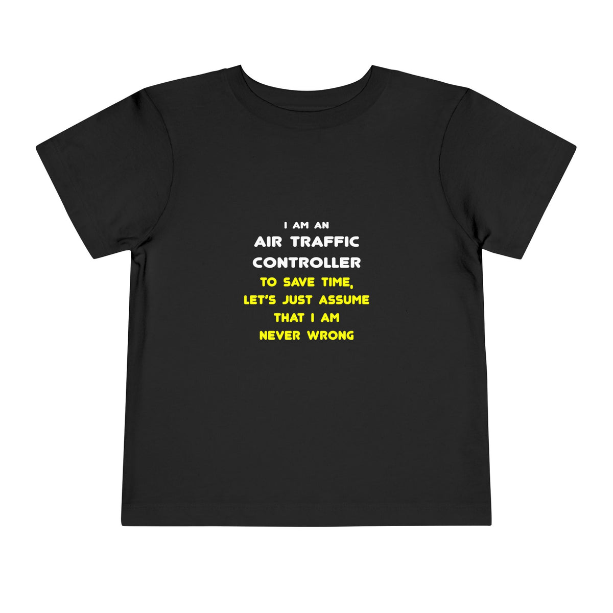 Funny Air Traffic Controller T Shirts - Toddler Short Sleeve Tee