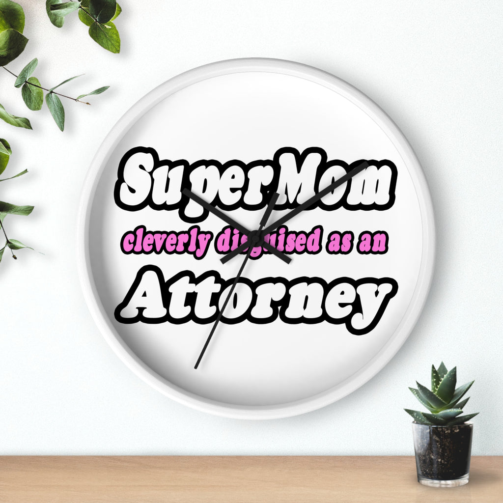 SuperMom Attorney - Wall Clock