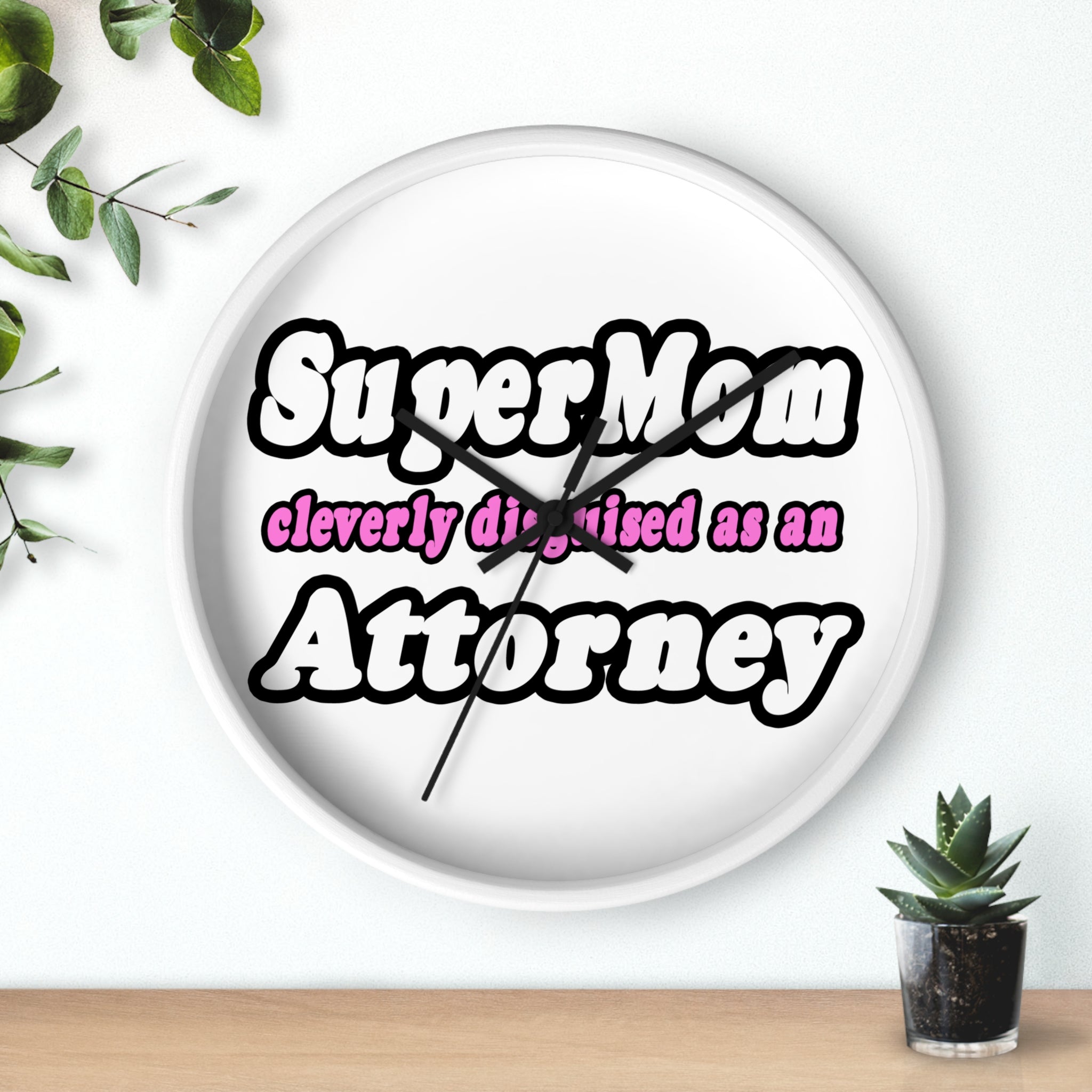 SuperMom Attorney - Wall Clock
