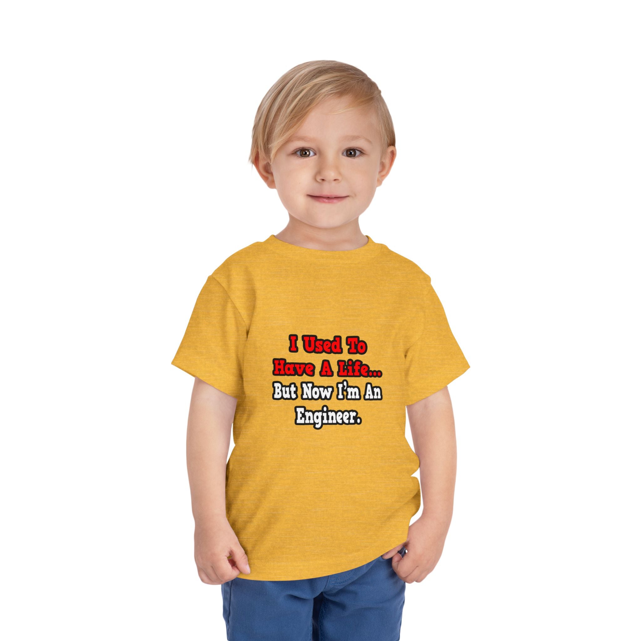 I Used to Have a Life...Engineer - Toddler Short Sleeve Tee