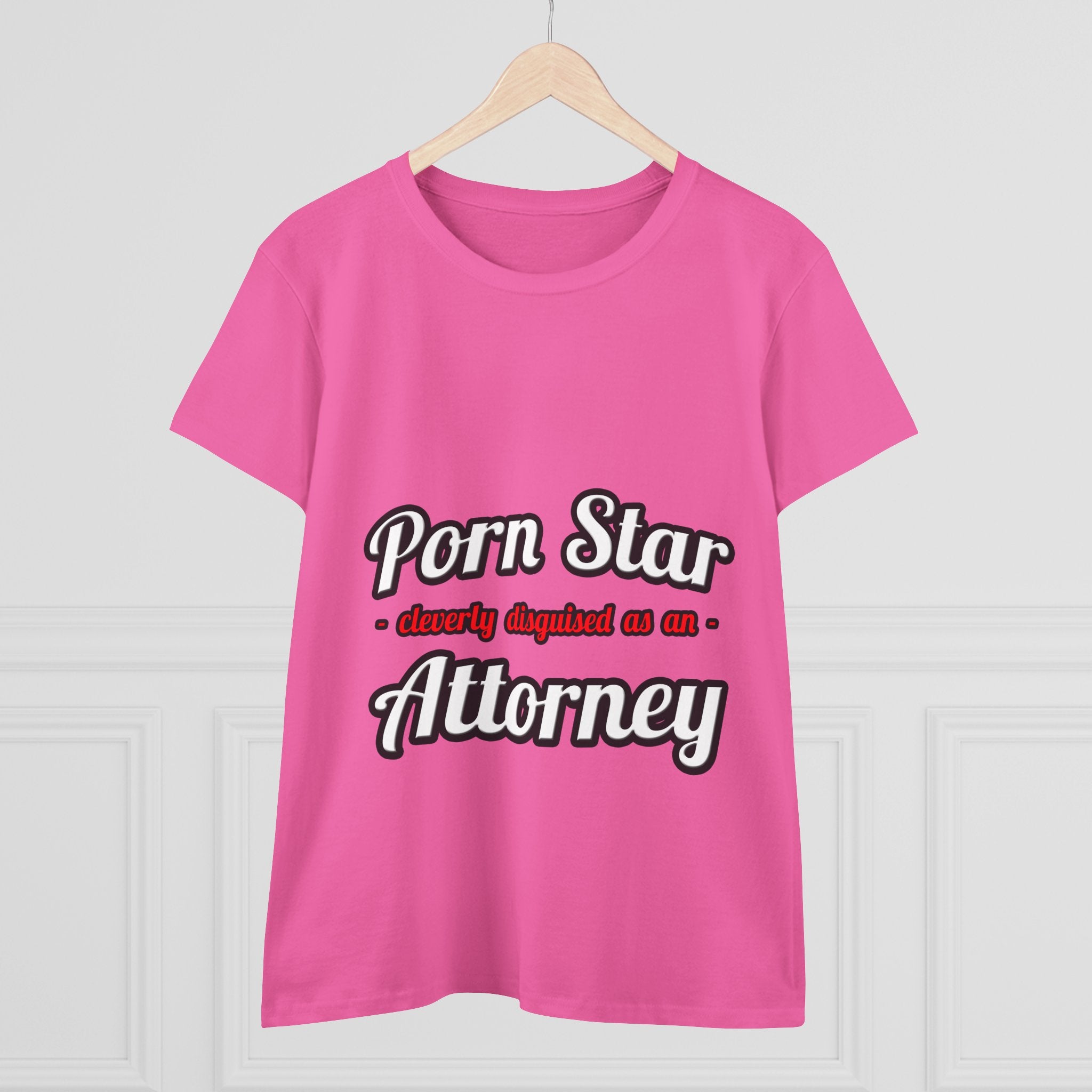 Porn Star... Attorney - Women's Midweight Cotton Tee