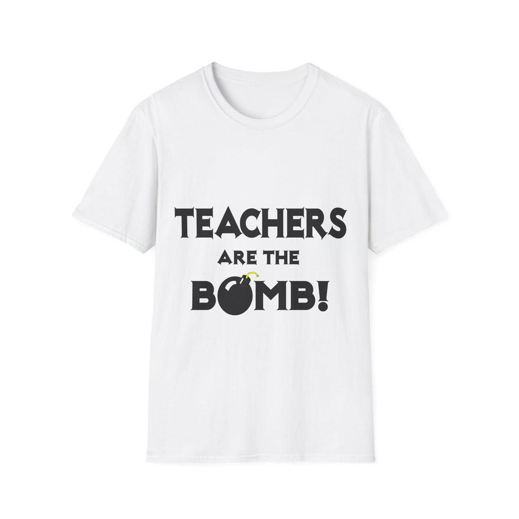 Teachers Are The Bomb! - Unisex Softstyle T-Shirt