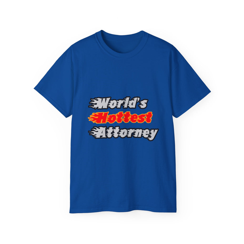 World's Hottest Attorney - Unisex Ultra Cotton Tee