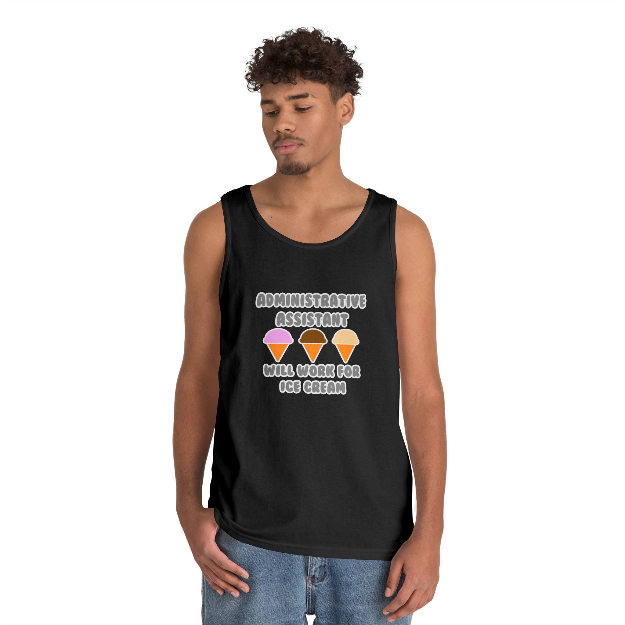 Administrative Asst ... Will Work For Ice Cream - Unisex Heavy Cotton Tank Top
