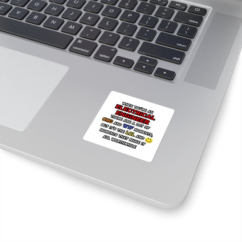 Funny Electrical Engineer ... OMG WTF LOL - Square Stickers