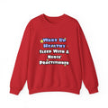 Wake Up Healthy...Sleep With a Nurse Practitioner - Unisex Heavy Blend™ Crewneck Sweatshirt