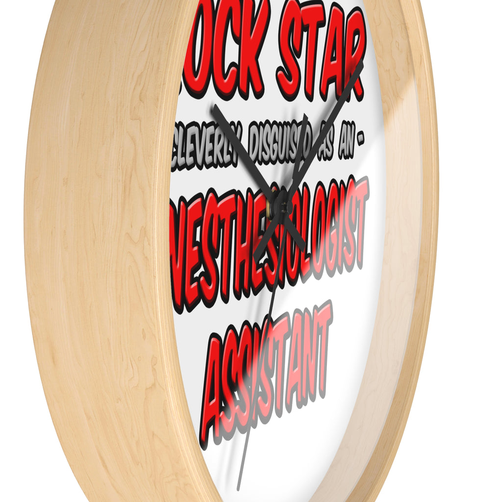 Rock Star .. Anesthesiologist Assistant - Wall Clock