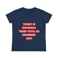 National 'Sleep With an Engineer' Day - Women's Midweight Cotton Tee