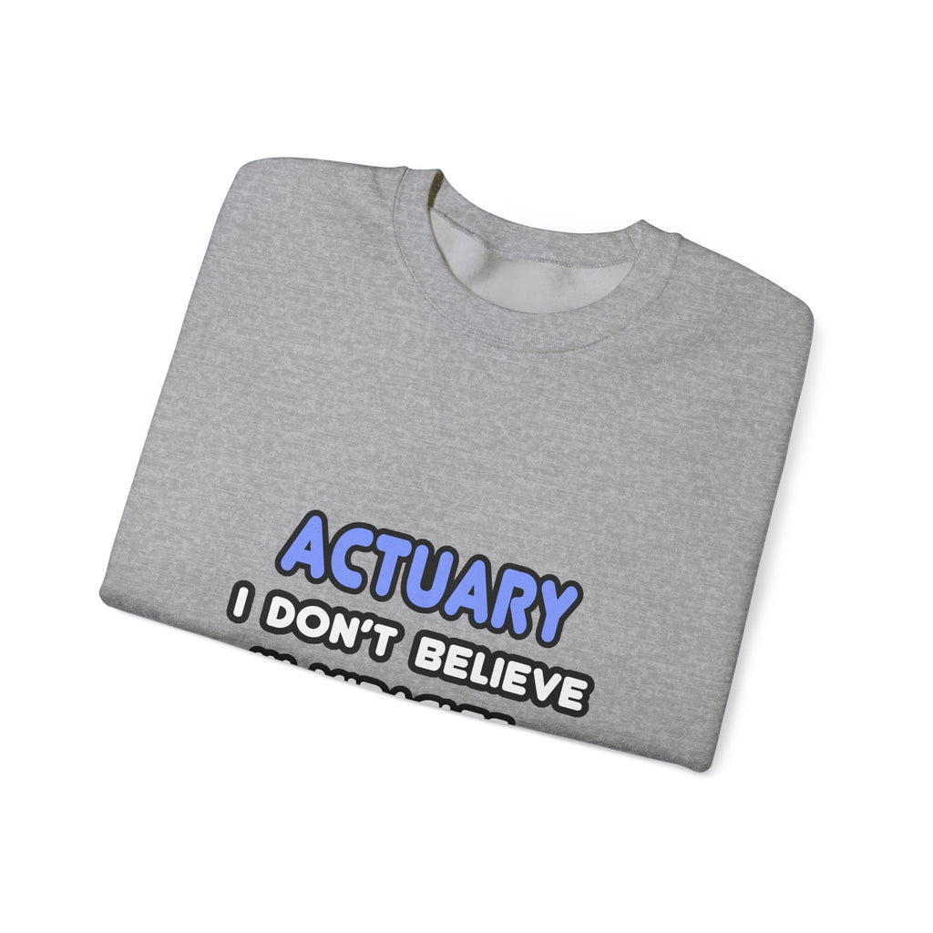 Miracles and Actuaries - Unisex Heavy Blend™ Crewneck Sweatshirt