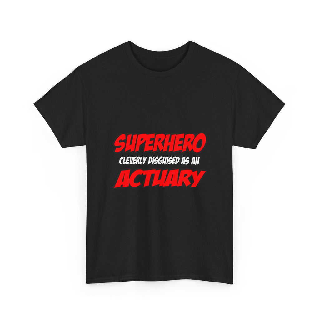 Superhero...Actuary - Unisex Heavy Cotton Tee